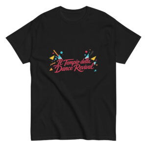 T-Shirt classica Party Edition - Il Tempio della Dance Revival